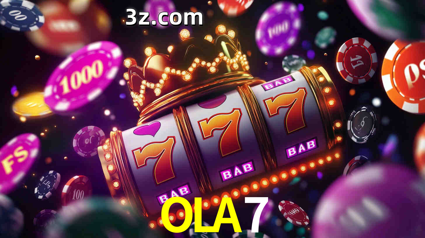 Apostas altas nos Slots OLA7