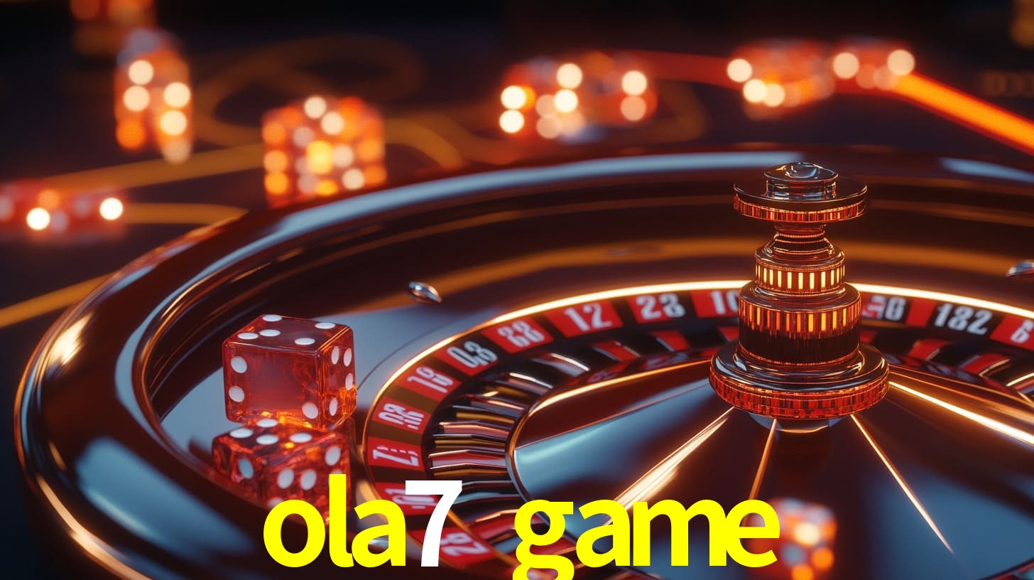 ola7 game