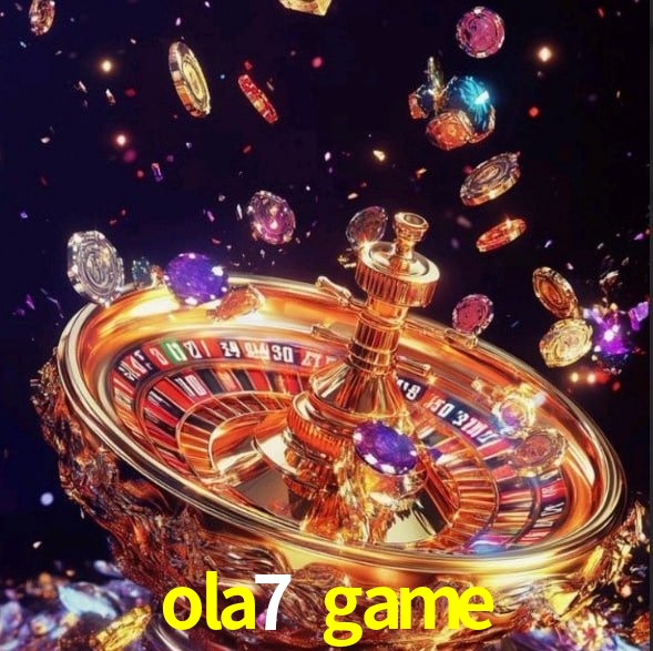 ola7 game Plataforma - Certificada MGA desde 2015