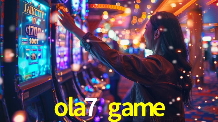 ola7 game,ola7.game